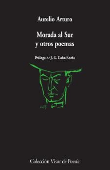 MORADA AL SUR Y OTROS POEMAS | 9788498953350 | ARTURO,AURELIO | Llibreria Geli - Llibreria Online de Girona - Comprar llibres en català i castellà