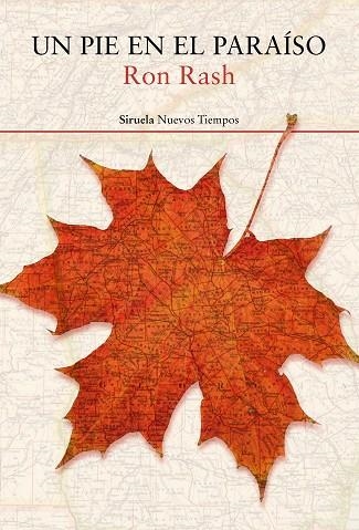 UN PIE EN EL PARAÍSO | 9788417454470 | RASH,RON | Libreria Geli - Librería Online de Girona - Comprar libros en catalán y castellano