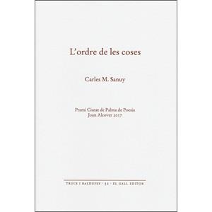 L'ORDRE DE LES COSES | 9788416416387 | SANUY,CARLES M. | Libreria Geli - Librería Online de Girona - Comprar libros en catalán y castellano