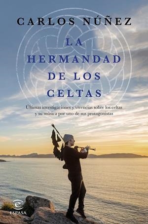 LA HERMANDAD DE LOS CELTAS | 9788467048056 | NÚÑEZ,CARLOS | Llibreria Geli - Llibreria Online de Girona - Comprar llibres en català i castellà