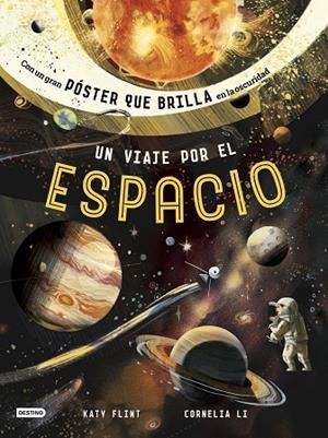 UN VIAJE POR EL ESPACIO | 9788408190936 | LI,CORNELIA/FLINT,KATY | Libreria Geli - Librería Online de Girona - Comprar libros en catalán y castellano