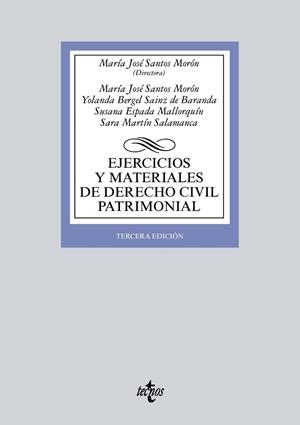 EJERCICIOS Y MATERIALES DE DERECHO CIVIL PATRIMONIAL(3ª EDICIÓN 2018) | 9788430972104 | SANTOS MORÓN,MARÍA JOSÉ/BERGEL SAINZ DE BARANDA,YOLANDA/MARTÍN SALAMANCA,SARA/ESPADA MALLORQUÍN, | Llibreria Geli - Llibreria Online de Girona - Comprar llibres en català i castellà