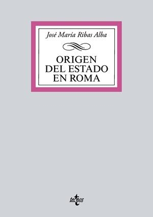 ORIGEN DEL ESTADO EN ROMA | 9788430975365 | RIBAS ALBA,JOSÉ MARÍA | Libreria Geli - Librería Online de Girona - Comprar libros en catalán y castellano