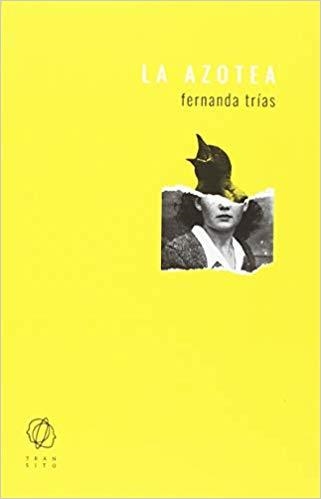LA AZOTEA | 9788494909504 | TRÍAS,FERNANDA | Libreria Geli - Librería Online de Girona - Comprar libros en catalán y castellano