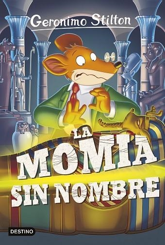 GERONIMO STILTON-41.LA MOMIA SIN NOMBRE  | 9788408155430 | STILTON, GERONIMO | Llibreria Geli - Llibreria Online de Girona - Comprar llibres en català i castellà