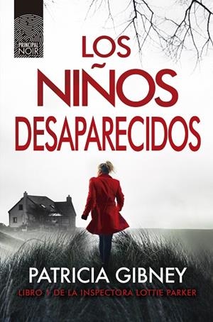 LOS NIÑOS DESAPARECIDOS | 9788417333249 | GIBNEY,PATRICIA | Libreria Geli - Librería Online de Girona - Comprar libros en catalán y castellano