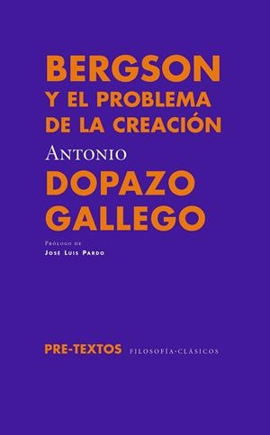 BERGSON Y EL PROBLEMA DE LA CREACIÓN | 9788417143589 | DOPAZO,ANTONIO | Libreria Geli - Librería Online de Girona - Comprar libros en catalán y castellano
