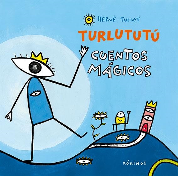 TURLUTUTÚ CUENTOS MÁGICOS | 9788417074067 | TULLET,HERVÉ | Libreria Geli - Librería Online de Girona - Comprar libros en catalán y castellano