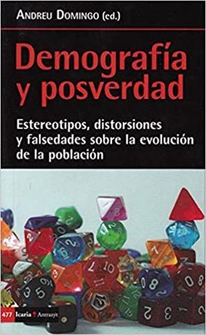 DEMOGRAFÍA Y POSVERDAD | 9788498888584 | DOMINGO,ANDREU | Libreria Geli - Librería Online de Girona - Comprar libros en catalán y castellano