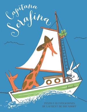 CAPITANA SERAFINA | 9788417454494 | DE BRUNHOFF,LAURENT | Libreria Geli - Librería Online de Girona - Comprar libros en catalán y castellano