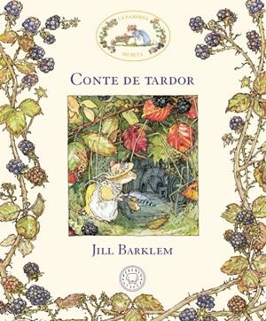LA BARDISSA SECRETA.CONTE DE TARDOR | 9788417059897 | BARKLEM,JILL | Libreria Geli - Librería Online de Girona - Comprar libros en catalán y castellano
