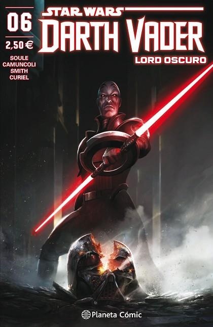 STAR WARS DARTH VADER LORD OSCURO Nº 06 | 9788491469063 | SOULE,CHARLES/CAMUNCOLI,GIUSEPPE | Libreria Geli - Librería Online de Girona - Comprar libros en catalán y castellano