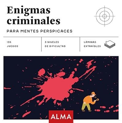 ENIGMAS CRIMINALES PARA MENTES PERSPICACES (CUADRADOS DE DIVERSIÓN) | 9788415618959 | Llibreria Geli - Llibreria Online de Girona - Comprar llibres en català i castellà