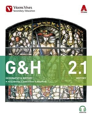 G&H 2(GEOGRAPHY AND HISTORY/2.1-2.2+2CD'S/3D CLASS.SEGUNDO DE ESO) | 9788468238159 | GARCIA SEBASTIAN,MARGARITA | Libreria Geli - Librería Online de Girona - Comprar libros en catalán y castellano
