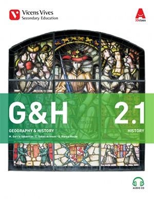 G&H 2.2(HISTORY.3D CLASS.SEGUNDO DE ESO) | 9788468240688 | GARCIA SEBASTIAN,MARGARITA | Libreria Geli - Librería Online de Girona - Comprar libros en catalán y castellano