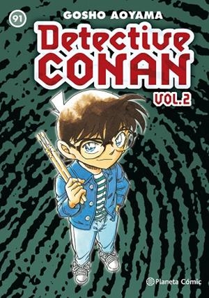 DETECTIVE CONAN II Nº 91 | 9788491531463 | AOYAMA,GOSHO | Llibreria Geli - Llibreria Online de Girona - Comprar llibres en català i castellà