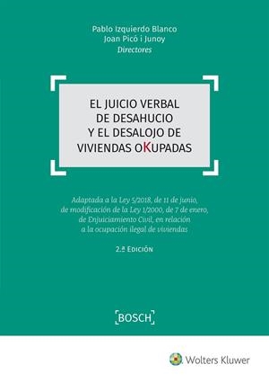 EL JUICIO VERBAL DE DESAHUCIO Y EL DESALOJO DE VIVIENDAS OKUPADAS  | 9788490903162 | IZQUIERDO BLANCO,PABLO/PICÓ I JUNOY,JOAN | Llibreria Geli - Llibreria Online de Girona - Comprar llibres en català i castellà