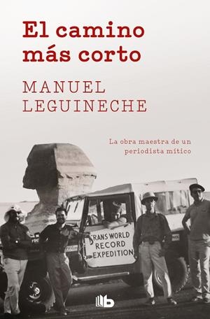 EL CAMINO MÁS CORTO | 9788490706909 | LEGUINECHE,MANUEL | Llibreria Geli - Llibreria Online de Girona - Comprar llibres en català i castellà