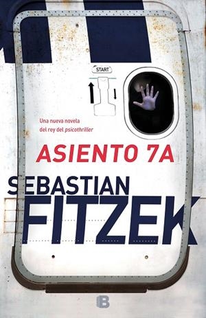 ASIENTO 7A | 9788466664189 | FITZEK,SEBASTIAN | Libreria Geli - Librería Online de Girona - Comprar libros en catalán y castellano