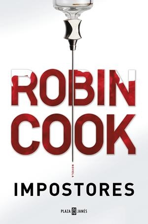 IMPOSTORES | 9788401018572 | COOK,ROBIN | Libreria Geli - Librería Online de Girona - Comprar libros en catalán y castellano