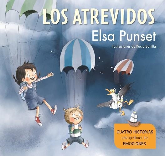 LOS ATREVIDOS.CUATRO HISTORIAS PARA GESTIONAR TUS EMOCIONES (EL TALLER DE EMOCI | 9788448851279 | PUNSET,ELSA/BONILLA,ROCIO | Llibreria Geli - Llibreria Online de Girona - Comprar llibres en català i castellà