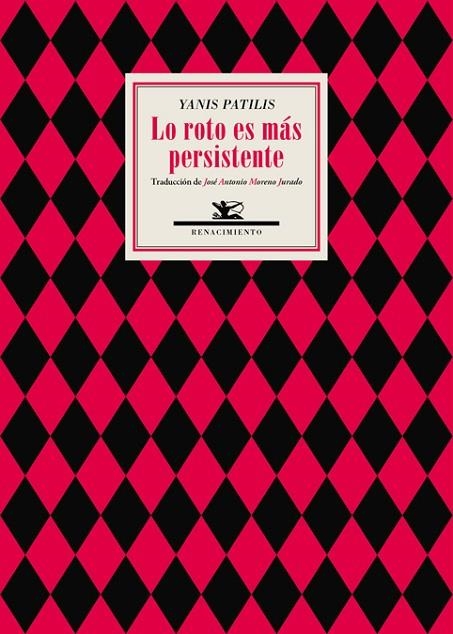 LO ROTO ES MÁS PERSISTENTE  | 9788417550073 | PATILIS,YANIS | Llibreria Geli - Llibreria Online de Girona - Comprar llibres en català i castellà