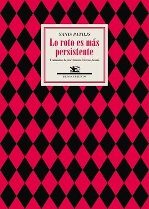 LO ROTO ES MÁS PERSISTENTE  | 9788417550073 | PATILIS,YANIS | Llibreria Geli - Llibreria Online de Girona - Comprar llibres en català i castellà