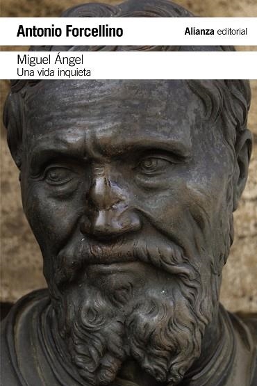 MIGUEL ÁNGEL.UNA VIDA INQUIETA | 9788491812241 | FORCELLINO,ANTONIO | Libreria Geli - Librería Online de Girona - Comprar libros en catalán y castellano