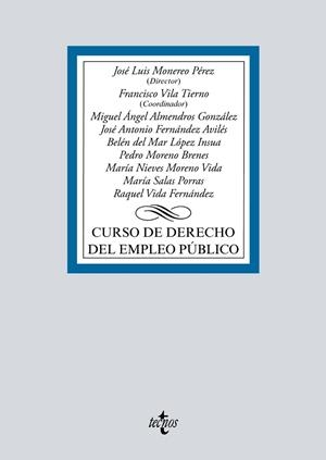 CURSO DE DERECHO DEL EMPLEO PÚBLICO | 9788430975419 | MONEREO PÉREZ,JOSÉ LUIS/VILA TIERNO,FRANCISCO/ALMENDROS GONZÁLEZ,MIGUEL ÁNGEL/FERNÁNDEZ AVILÉS, | Llibreria Geli - Llibreria Online de Girona - Comprar llibres en català i castellà