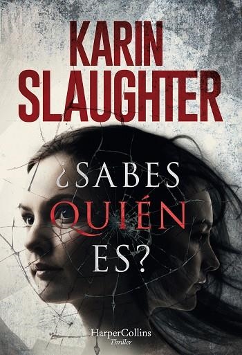 SABES QUIÉN ES? | 9788491393207 | SLAUGHTER,KARIN | Libreria Geli - Librería Online de Girona - Comprar libros en catalán y castellano