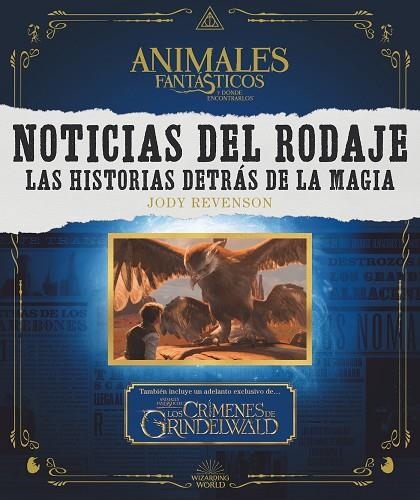 NOTICIAS DEL RODAJE.LAS HISTORIAS DETRÁS DE LA MAGIA | 9788491393023 | REVENSON,JODY | Libreria Geli - Librería Online de Girona - Comprar libros en catalán y castellano