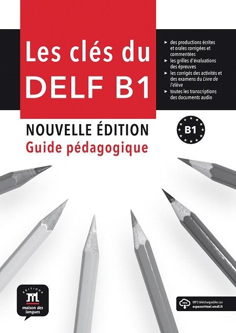 LES CLÉS DU DELF NOUVELLE B1.ÉDITION(GUIDE PÉGAGOGIQUE) | 9788416657698 | V.V.A.A. | Libreria Geli - Librería Online de Girona - Comprar libros en catalán y castellano
