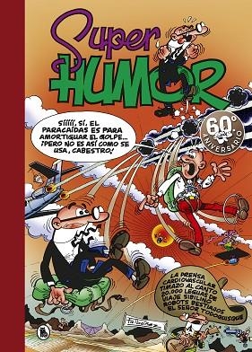 SUPER HUMOR 25 | 9788402421814 | IBÁÑEZ,FRANCISCO | Llibreria Geli - Llibreria Online de Girona - Comprar llibres en català i castellà