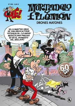 DRONES MATONES (OLÉ! MORTADELO 208) | 9788402421432 | IBÁÑEZ,FRANCISCO | Llibreria Geli - Llibreria Online de Girona - Comprar llibres en català i castellà