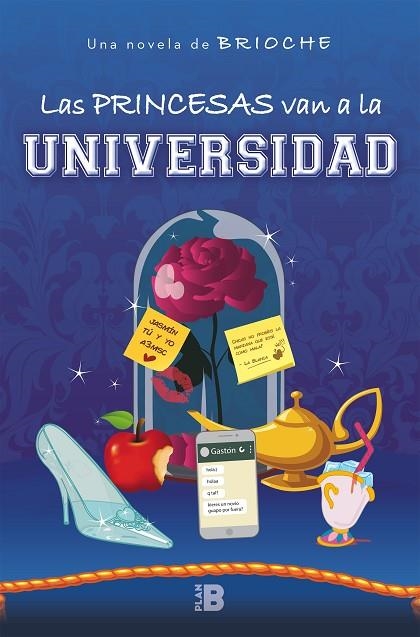 LAS PRINCESAS VAN A LA UNIVERSIDAD | 9788417001513 | BRIOCHE | Llibreria Geli - Llibreria Online de Girona - Comprar llibres en català i castellà