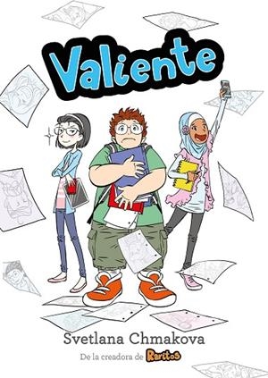 VALIENTE (RARITOS 2) | 9788417460273 | CHMAKOVA,SVETLANA | Libreria Geli - Librería Online de Girona - Comprar libros en catalán y castellano