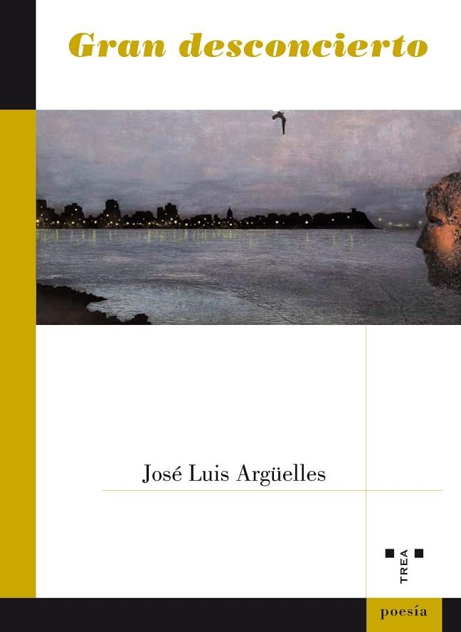 GRAN DESCONCIERTO | 9788417140670 | ARGÜELLES,JOSÉ LUIS | Libreria Geli - Librería Online de Girona - Comprar libros en catalán y castellano