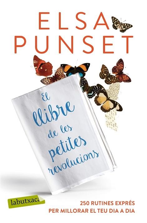 EL LLIBRE DE LES PETITES REVOLUCIONS | 9788417031220 | PUNSET,ELSA | Llibreria Geli - Llibreria Online de Girona - Comprar llibres en català i castellà