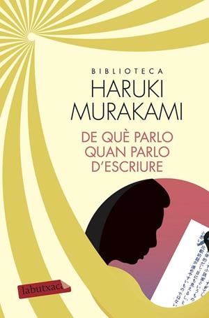 DE QUÈ PARLO QUAN PARLO D'ESCRIURE | 9788417420116 | MURAKAMI,HARUKI | Libreria Geli - Librería Online de Girona - Comprar libros en catalán y castellano