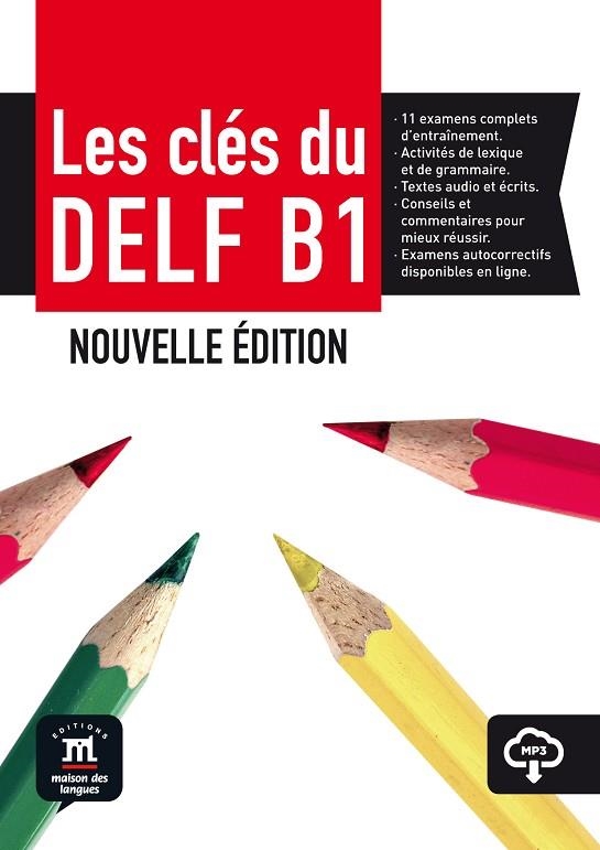 LES CLÉS DU DELF B1(NOUVELLE ÉDITION) | 9788416657681 | GAINZA,ANA/GODARD,EMMANUEL/LOISEAU,YVES/MISTICHELLI, MARION/SIGÉ, JEAN-PAUL | Libreria Geli - Librería Online de Girona - Comprar libros en catalán y castellano