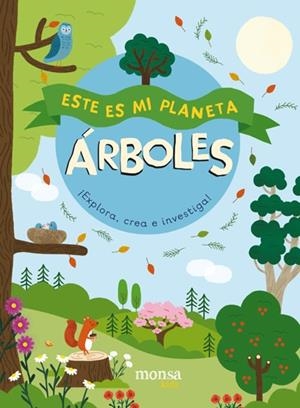 ESTE ES MI PLANETA.ÁRBOLES | 9788416500864 | Llibreria Geli - Llibreria Online de Girona - Comprar llibres en català i castellà