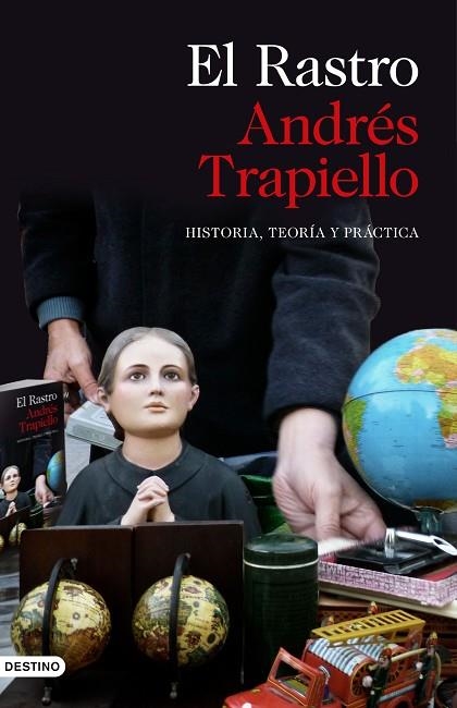 EL RASTRO | 9788423354412 | TRAPIELLO,ANDRÉS | Libreria Geli - Librería Online de Girona - Comprar libros en catalán y castellano