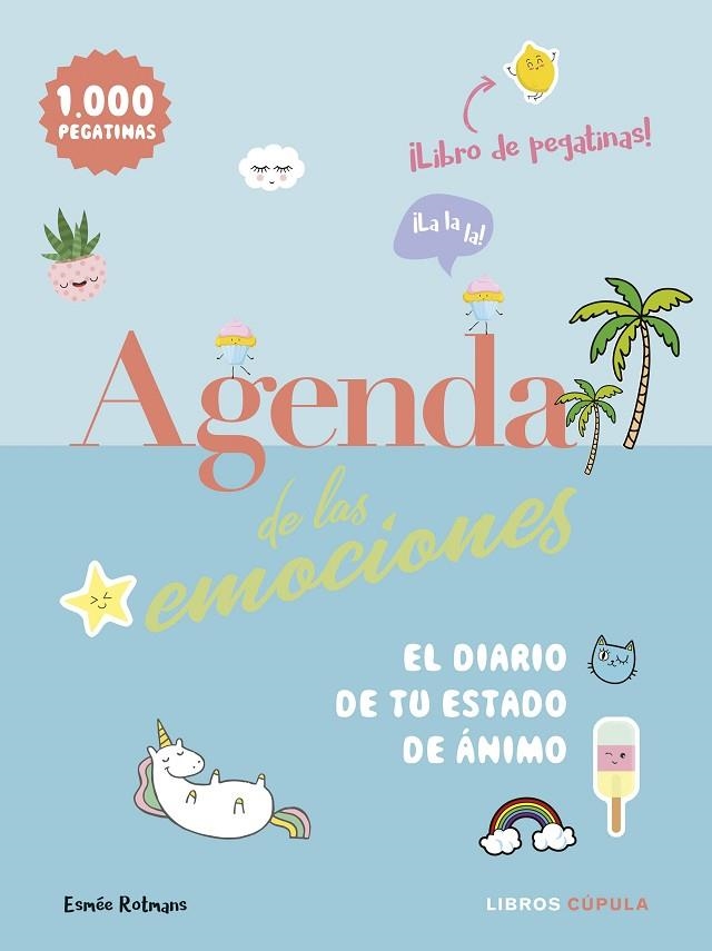 AGENDA DE LAS EMOCIONES | 9788448024567 | ROTMANS,ESMÉE | Libreria Geli - Librería Online de Girona - Comprar libros en catalán y castellano