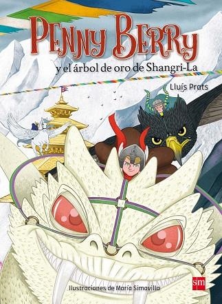 PENNY BERRY-2.PENNY BERRY Y EL ARBOL DE ORO DE SHANGRI-LA | 9788467590432 | PRATS MARTÍNEZ,LLUÍS | Libreria Geli - Librería Online de Girona - Comprar libros en catalán y castellano