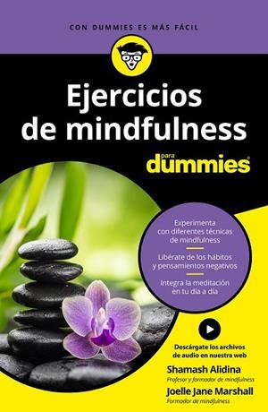 EJERCICIOS DE MINDFULNESS PARA DUMMIES | 9788432904769 | ALIDINA,SHAMASH/MARSHALL,JOELLE JANE | Libreria Geli - Librería Online de Girona - Comprar libros en catalán y castellano