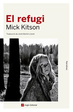EL REFUGI | 9788417214425 | KITSON,MICK | Libreria Geli - Librería Online de Girona - Comprar libros en catalán y castellano