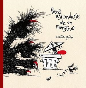 PARA ESCONDERSE DE UN MONSTRUO | 9788416817344 | ROLDÁN,GUSTAVO | Llibreria Geli - Llibreria Online de Girona - Comprar llibres en català i castellà