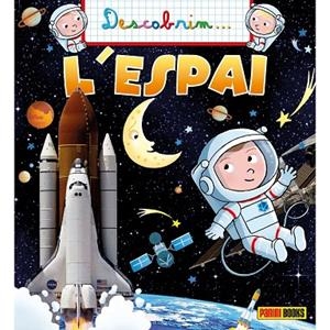 L'ESPAI(DESCOBRIM) | 9788491673934 | Libreria Geli - Librería Online de Girona - Comprar libros en catalán y castellano