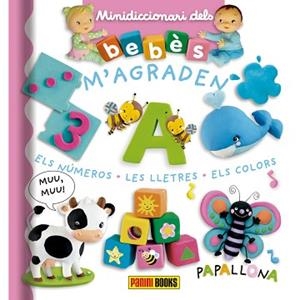 M'AGRADEN ELS NÚMEROS,LES LLETRES,ELS COLORS | 9788491672388 | Libreria Geli - Librería Online de Girona - Comprar libros en catalán y castellano