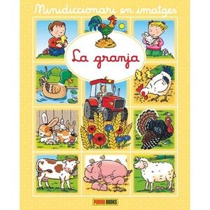 LA GRANJA(MINIDICCIONARI EN IMATGES) | 9788491672425 | Libreria Geli - Librería Online de Girona - Comprar libros en catalán y castellano